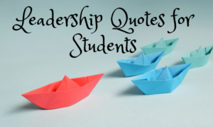 Leadership Quotes for Students - Mummy and Child