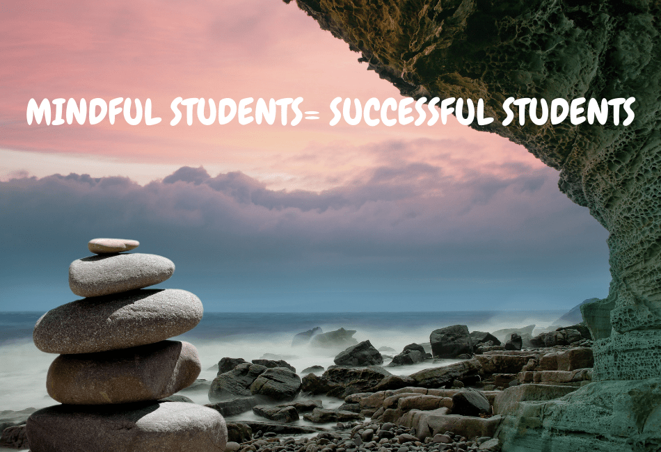 Mindful students