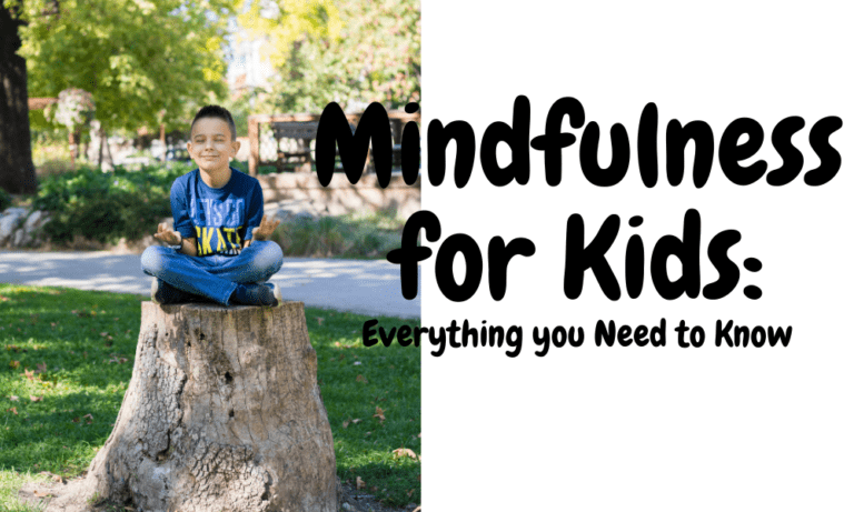 Mindfulness for Kids