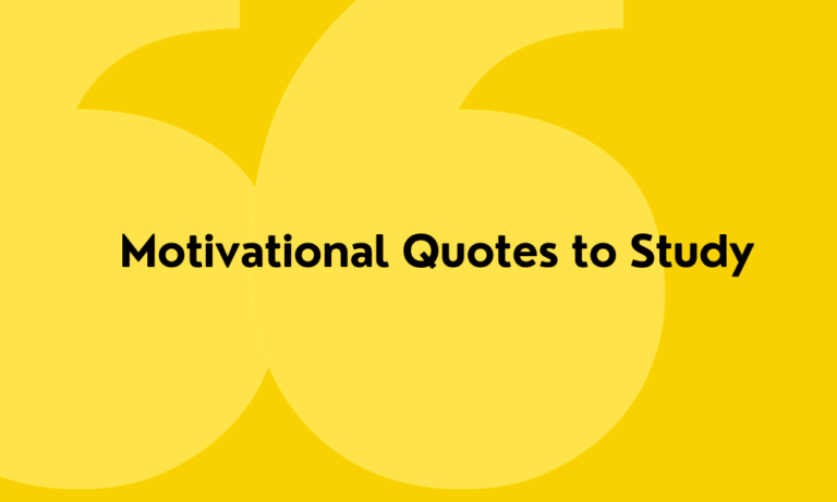 Motivational Quotes to Study